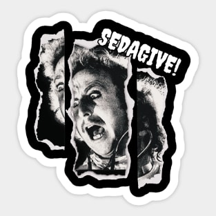 Young Frankenstein SEDAGIVE! Sticker